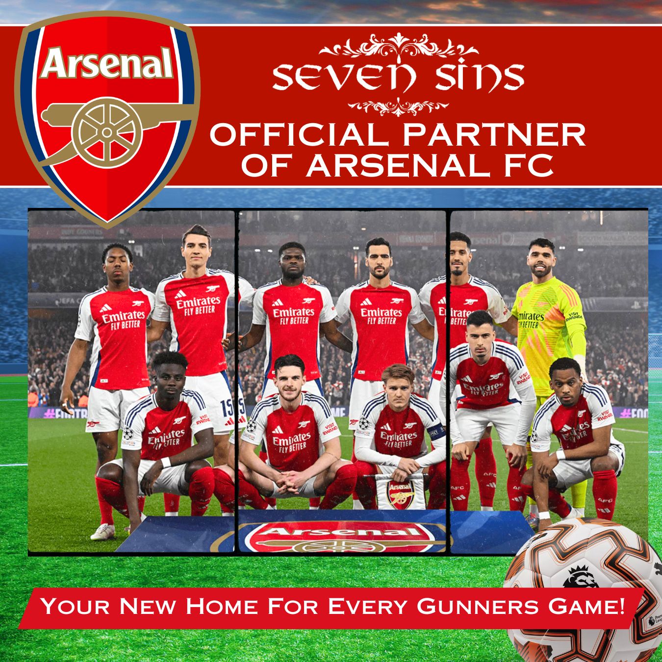 Arsenal FC soccer team lineup wearing red and white jerseys on a field with text announcing Seven Sins as an official Arsenal FC partner and a message for Gunners fans.